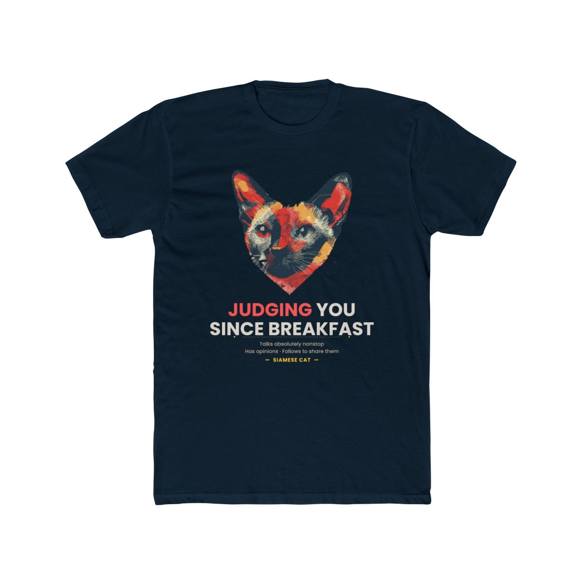 Siamese Cat - Judging You Since Breakfast - Solid Midnight Navy