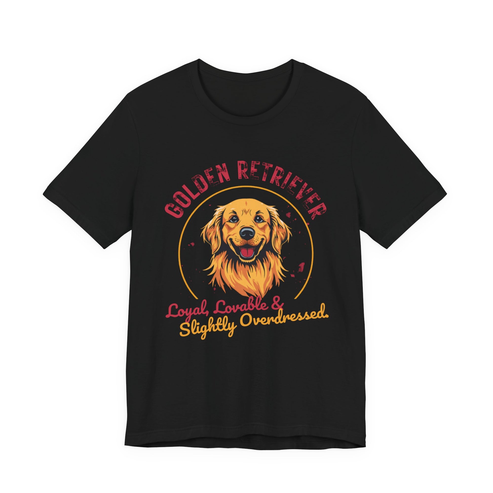 Golden Retriever funny t-shirt variant 5 - Golden Retriever Funny T-Shirt - Loyal Lovable & Slightly Overdressed - black