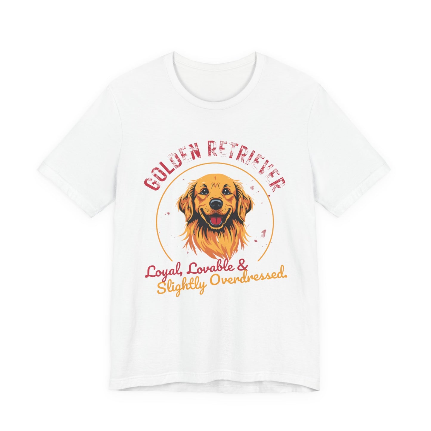 Golden Retriever funny t-shirt front - Golden Retriever Funny T-Shirt - Loyal Lovable & Slightly Overdressed - black