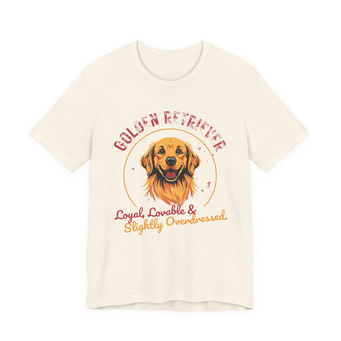 Golden Retriever funny t-shirt variant 6 - Golden Retriever Funny T-Shirt - Loyal Lovable & Slightly Overdressed - black