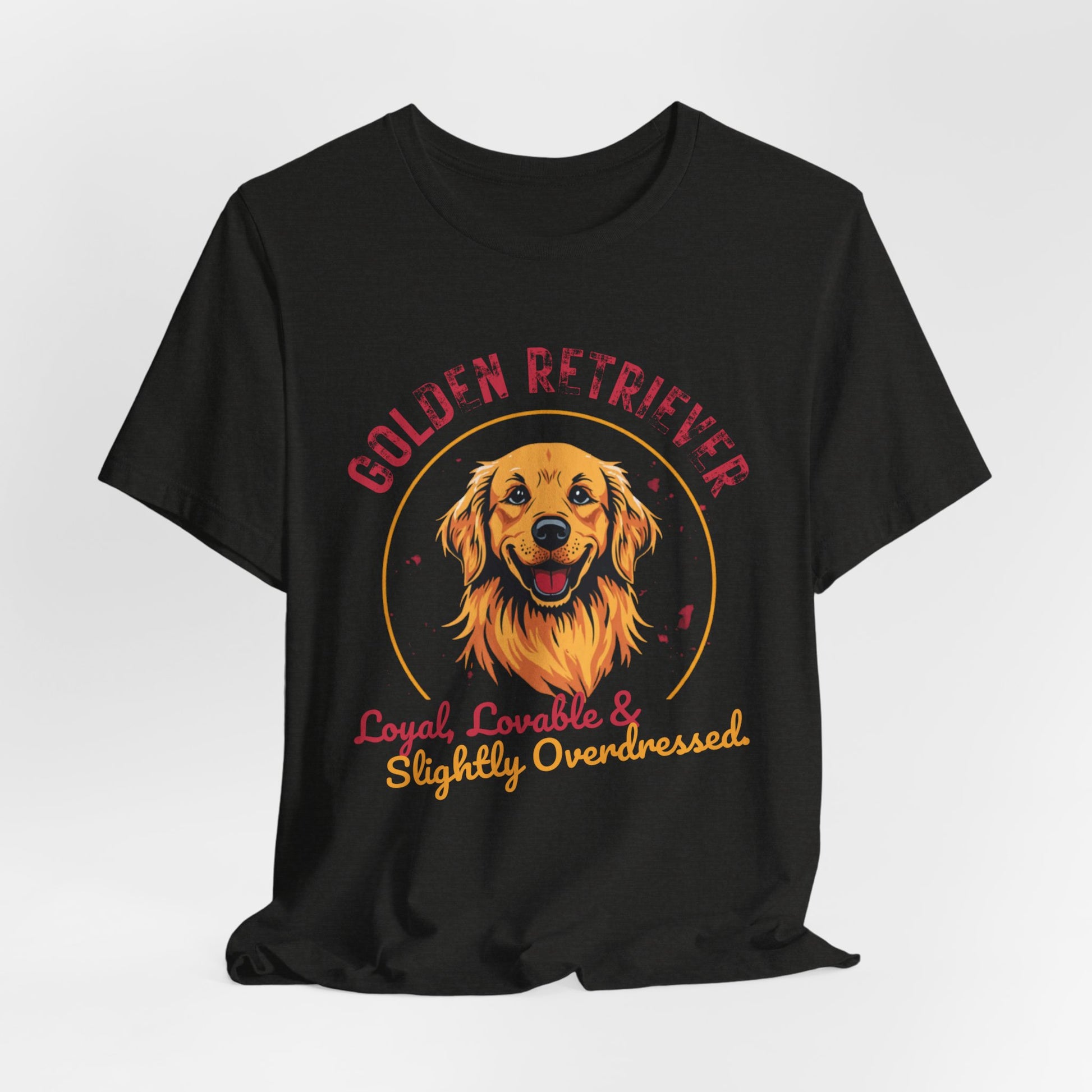 Golden Retriever funny t-shirt variant 43 - Golden Retriever Funny T-Shirt - Loyal Lovable & Slightly Overdressed - black