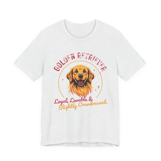Golden Retriever funny t-shirt variant 2 - Golden Retriever Funny T-Shirt - Loyal Lovable & Slightly Overdressed - black