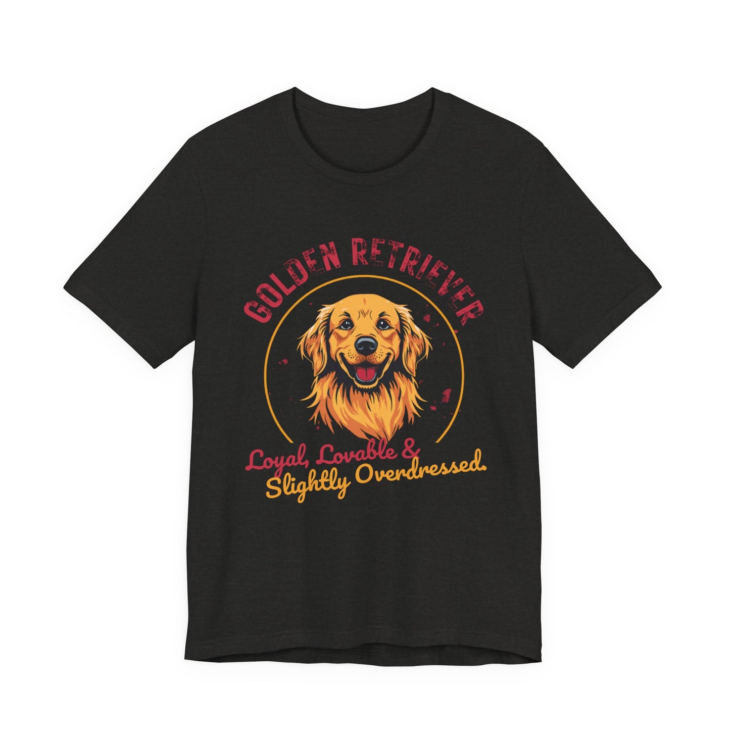 Golden Retriever funny t-shirt variant 8 - Golden Retriever Funny T-Shirt - Loyal Lovable & Slightly Overdressed - black