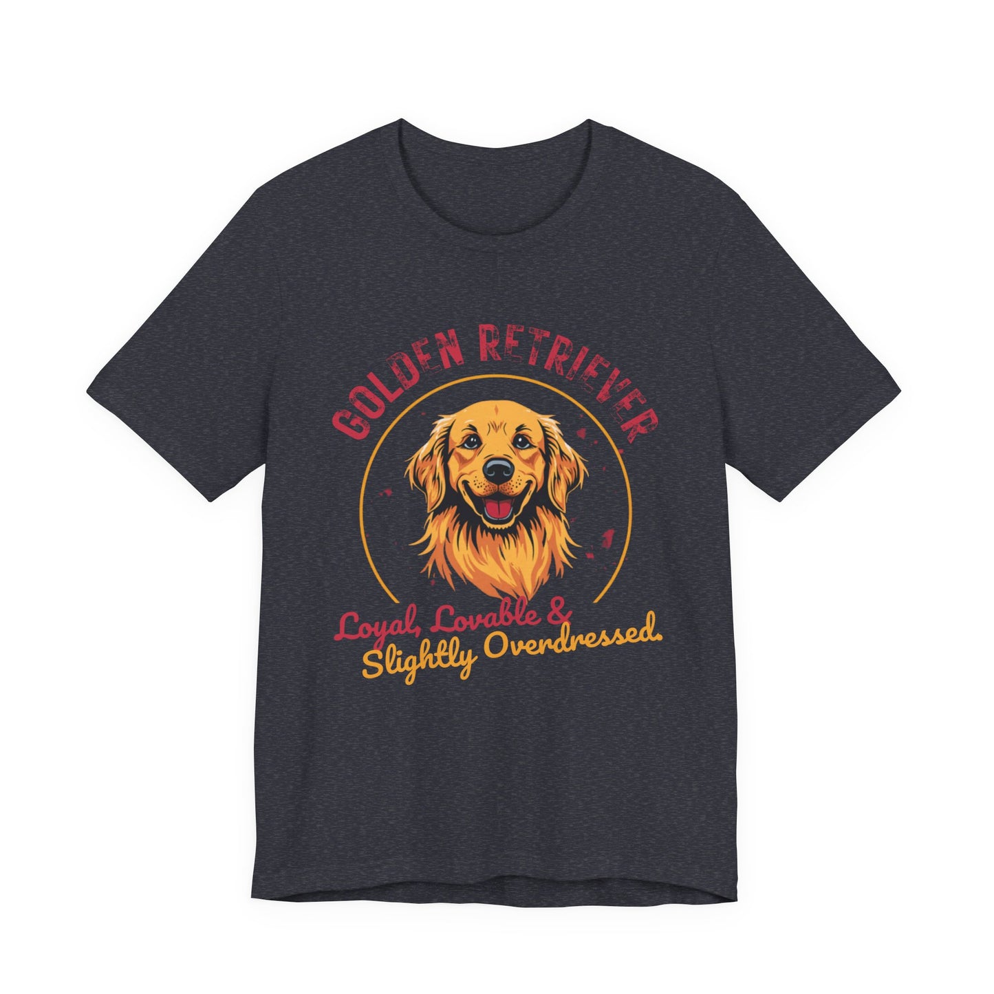 Golden Retriever funny t-shirt variant 14 - Golden Retriever Funny T-Shirt - Loyal Lovable & Slightly Overdressed - black