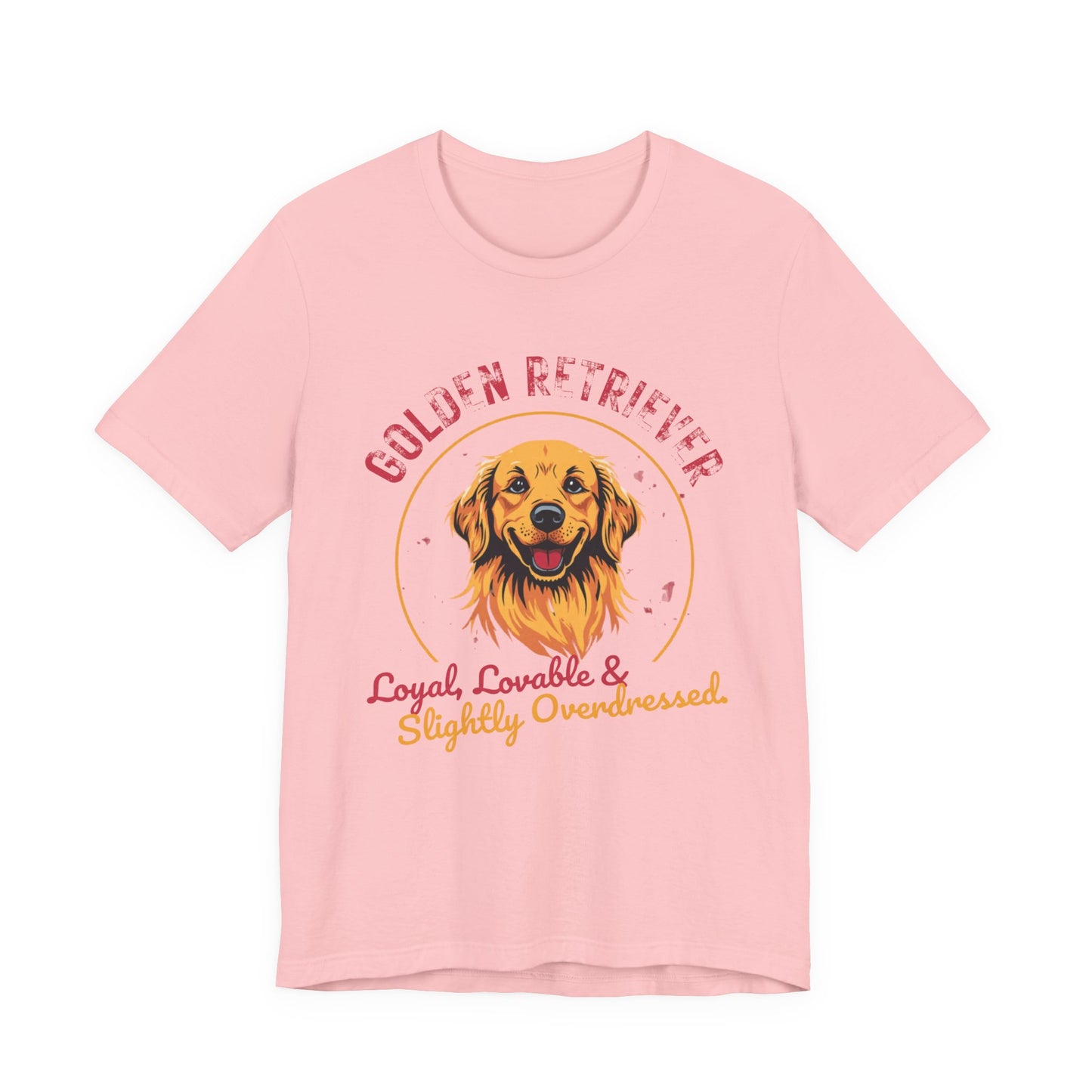 Golden Retriever funny t-shirt variant 19 - Golden Retriever Funny T-Shirt - Loyal Lovable & Slightly Overdressed - black