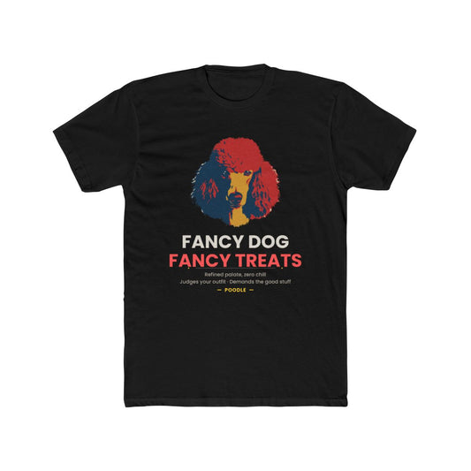 Poodle - Fancy Dog Needs Fancy Treats — illustrated front mockup