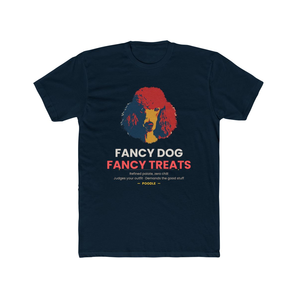 Poodle - Fancy Dog Needs Fancy Treats - Solid Midnight Navy